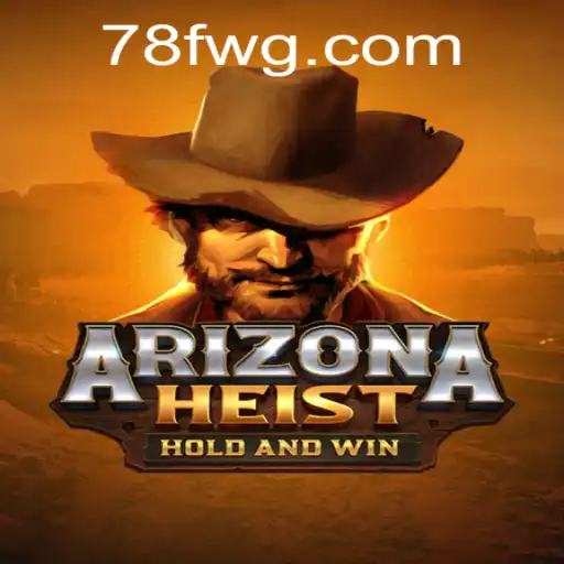 ArizonaHeist: A Excitante Jornada em Meio aos Desertos e Cânions